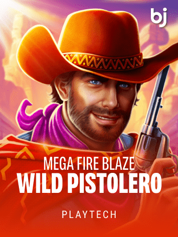 Mega Fire Blaze: Wild Pistolero